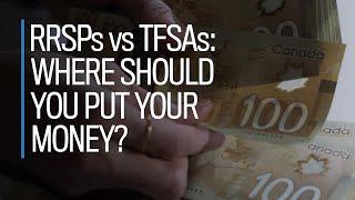 RRSPs vs TFSA: Where should you put your money?