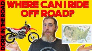 How To Find Off Road Motorcycle Riding Areas: Where to Ride Dual Sport and Adventure Bikes Off Road