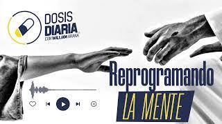 Dosis Diaria Roka - Reprogramando la mente