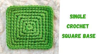 Single Crochet SQUARE BASE for Bags and Baskets