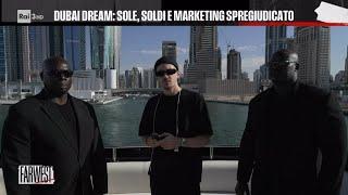 Dubai dream: sole, soldi e marketing spregiudicato - FarWest 18/12/2023