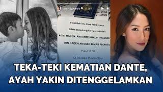 Teka-teki Kematian Putra Tamara Tyasmara, Ayah Kandung Yakin Dante Ditenggelamkan