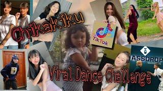 Chikakiku Tiktok Viral Dance Challenge