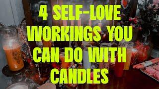 4 SELF LOVE SPELLS