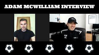 360TFT | Adam McWilliam | Montrose, Community, Southampton, Manchester United Football Academy