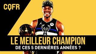 Quel est le meilleur champion NBA de ces 5 dernières années ? #CQFR