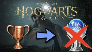 HOW A BRONZE TROPHY STOPS YOU FROM GETTING THE PLATINUM TROPHY IN HOGWARTS LEGACY