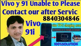 Vivo y91 Unable to Charge please Contact our after_Sales Servic | charging problam | Bhawna telecom