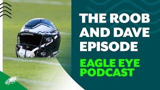 The Roob and Dave episode: Eagle Eye hosts learn random stuff about each other | Eagle Eye Podcast
