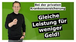 Gleiche Leistung für weniger Geld! - So sparst du bei der privaten Krankenversicherung