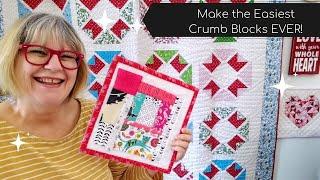 Do you want to know how to make the easiest Quilt crumb blocks?