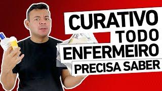 TODO ENFERMEIRO precisa saber saber CURATIVO