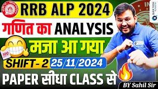 RRB ALP Exam Analysis 2024 | RRB ALP 2024 Maths Questions | ALP CBT-1 Exam Analysis 2024 | Sahil Sir