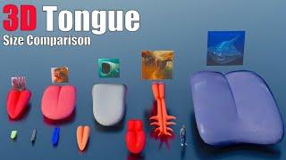 100 Animal, Dinosaur And Sea Monster Tongues 3D Size Comparison