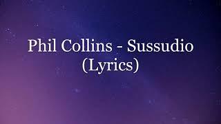 Phil Collins - Sussudio (Lyrics HD)