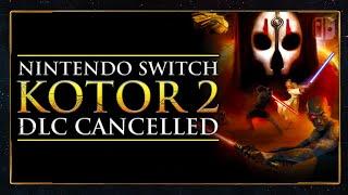 The Likely Reason KOTOR 2's Switch DLC was CANCELLED