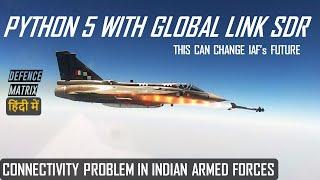 Python 5 with Global Link SDR | This can change IAF's Future | Indian armed force connectivity issue