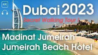 Dubai  Jumeirah Beach Hotel & Madinat Jumeirah area! [ 4K 60 fps ] Secret Walking Tour! 