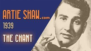 Artie Shaw - The Chant