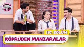 Köprüden Manzaralar (187. Bölüm) -  Çok Güzel Hareketler 2