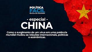 Política Fácil - Especial China