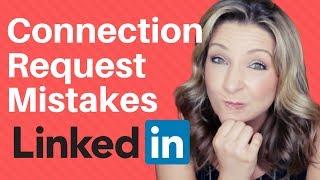 LinkedIn Tips: 3 mistakes to avoid when connecting on LinkedIn