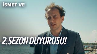 İsmet Ve – 2.Sezon Duyurusu