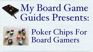 Choosing the Best Poker Chips for Board Games