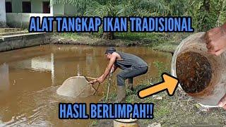 MENANGKAP IKAN DENGAN ALAT TRADISIONAL