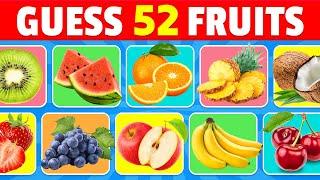 Guess the Fruit in 3 Seconds  | 52 Different Types of Fruit