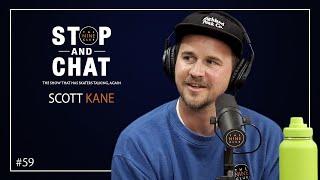 Scott Kane - Stop And Chat | The Nine Club With Chris Roberts