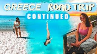 GREECE ROAD TRIP CONTINUED Halkidiki 2nd Leg - Sithonia