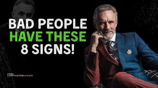 8 Evident Signs There Is An Evil Person In Your Life | JORDAN PETERSON POWERFUL MOTIVATION