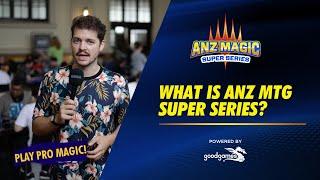 ANZ Super Series | The Path to Pro Magic