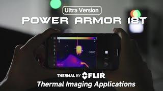 Ulefone Power Armor 18T Ultra Version Thermal Imaging Applications | Thermal by FLIR