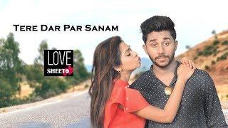 Tere Dar Par Sanam l Cute love story l latest Punjabi Hindi new song 2018 l  Kumar Sanu