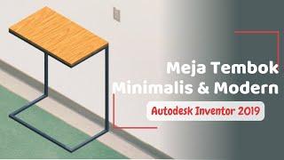Tutorial Autodesk Inventor untuk Pemula 2019 - Meja Cafe Tembok Minimalis
