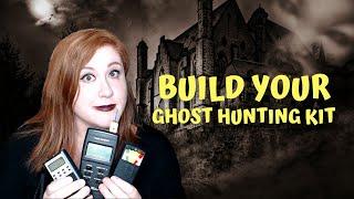 How to Build Your Ghost Hunting Kit! | What Paranormal Equipment to Get