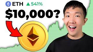 Why Ethereum Is Going to $10,000 by 2025 (Realistic Price Prediction)