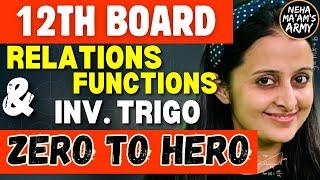 12th BOARDS RELATIONS & FUNCTIONS & INVERSE TRIGONOMETRIC FUNCTIONS |NEHA AGRAWAL cbse #cbseboard