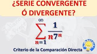 CRITERIO COMPARACIÓN DIRECTA | SERIE CONVERGENTE ó DIVERGENTE |  Juliana la profe