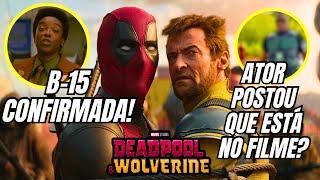 APARECEU! B-15 DE LOKI ESTÁ EM DEADPOOL E WOLVERINE! E ATOR QUERIDO DOS FÃS FAZ POST MISTERIOSO!