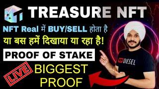 Treasure NFT Proof of Stake || How to Check NFT Buy/Sell is Real || Reality with Proof