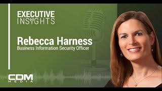 Executive Insights Podcast - Ep. 1: Rebecca Harness