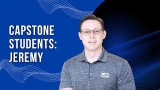 BYU Capstone Video Series - Jeremy