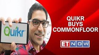 Quikr Buys CommonFloor Four Months After Launching QuikrHomes