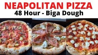 STEP-BY-STEP = How to Make NEAPOLITAN PIZZA with BIGA