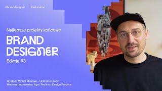  Top 10 debiutów brand designu | Webinar | Edycja #3