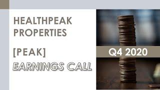 [PEAK stock] Healthpeak Properties Q4 2020 Earnings Call (2/10/21)