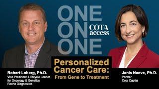 Personalized Cancer Care: From Gene to Treatment - Cota Access